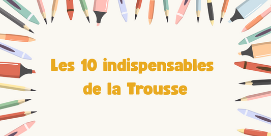 Les 10 indispensables de la trousse d'un enfant DYS
