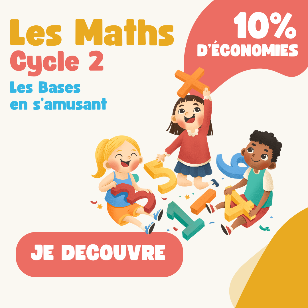 🧮 Kit pour le Cycle 2 (CP, CE1, CE2) : Les Bases en S’amusant